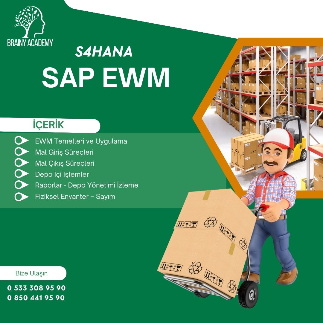 SAP EWM Depo Yönetimi Modülü Kullanıcı Eğitimi